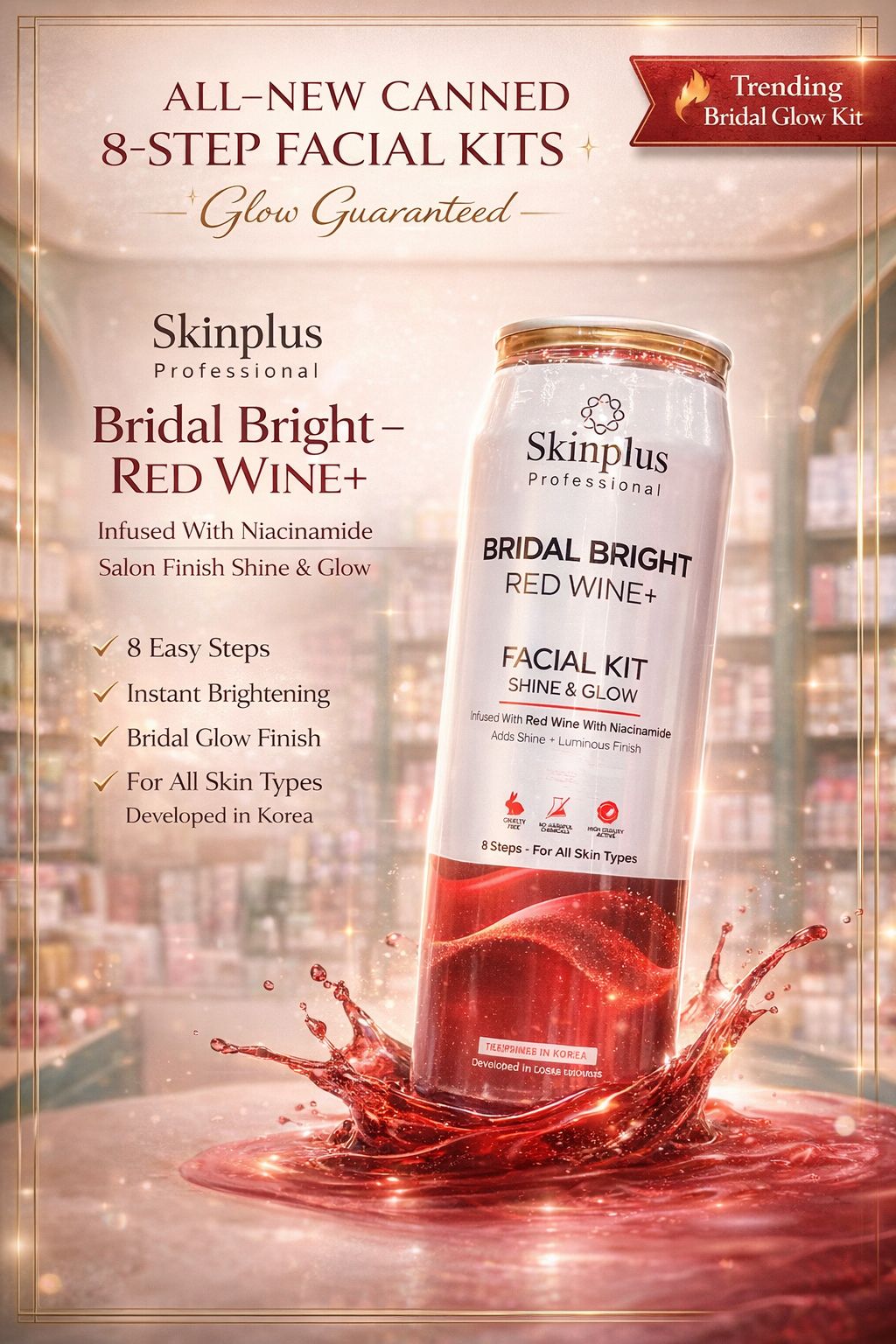 Skinplus Professional Bridal Bright Red Wine+ Can Facial Kit – Korean 8 Step Wedding Special Shine & Glow Treatment